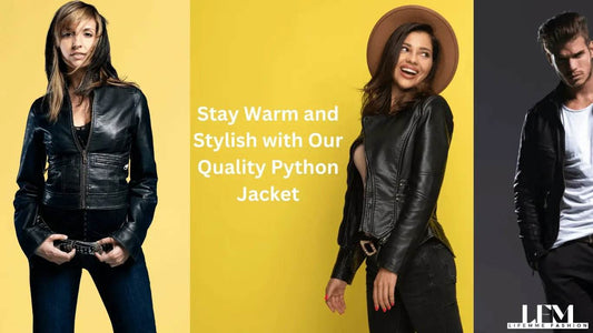 Stay Warm and Stylish with Our Quality Python Jacket - LFM Fashion