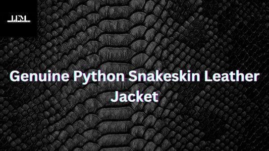 Genuine Python Snakeskin Leather Jacket - Python Jacket by LFM Fashion