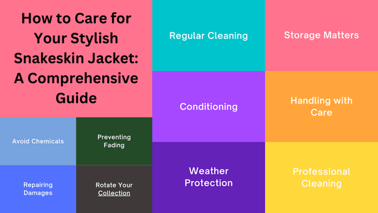 How to Care for Your Stylish Snakeskin Jacket: A Comprehensive Guide - LFM Fashion
